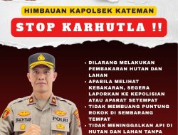 Kapolsek Kateman Tegaskan Larangan Karhutla, Warga Diminta Aktif Laporkan Titik Api