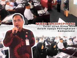 Pemko Tanjungpinang Gelar Ujian Dinas ASN: Upaya Peningkatan Kompetensi