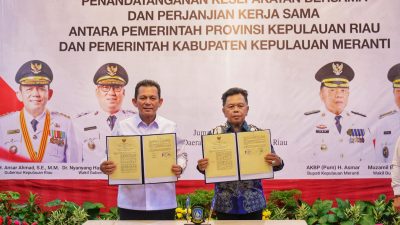 Kepulauan Riau dan Kepulauan Meranti Jalin Kerja Sama Strategis Antar Daerah