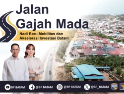 Jalan Gajah Mada: Nadi Baru Mobilitas dan Akselerasi Investasi Batam