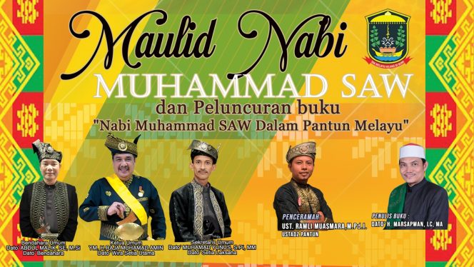 
					Memperingati Maulid dan peluncuran buku “Nabi Muhammad SAW dalam pantun Melayu”